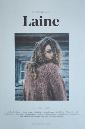Laine Magazine �7 2019 Winter/Spring | �������� ������� | ����� � ������� | ������� ���������