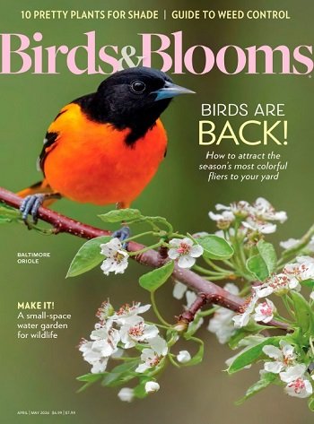 Birds & Blooms -  April/May 2026