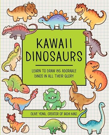 Kawaii Dinosaurs: Learn to Draw 85 Adorable Dinos in All Their Glory